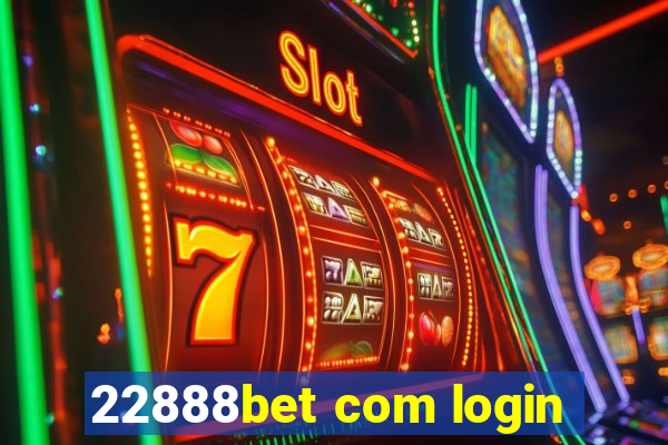 22888bet com login